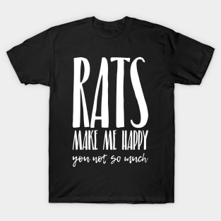 Rats make me happy Black T-Shirt